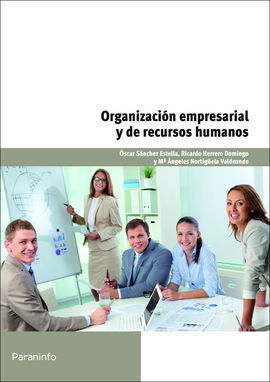 ORGANIZACION EMPRESARIAL Y DE RECURSOS HUMANOS