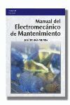 MANUAL DEL ELECTROMECÁNICO DE MANTENIMIENTO DE INSTALACIONES