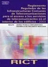 Rict Reglamento Regulador de las Infraestructuras Comunes de Telecomunicaciones