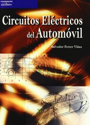 CIRCUITOS ELÉCTRICOS DEL AUTOMÓVIL