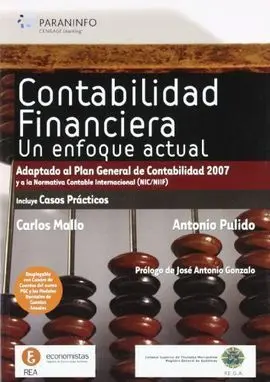 Contabilidad Financiera. Un Enfoque Actual