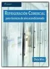 Refrigeración Comercial para Técnicos de Aire Acon