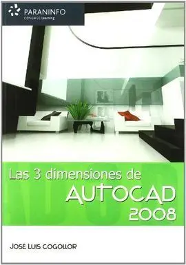 Las Tres Dimensiones de Autocad 2008