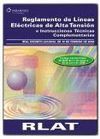 RLAT REGLAMENTO DE LÍNEAS ELÉCTRICAS DE ALTA TENSIÓN