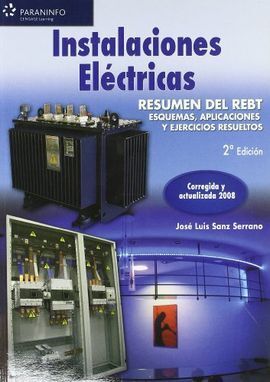 INSTALACIONES ELÉCTRICAS. RESUMEN DEL REBT 2008