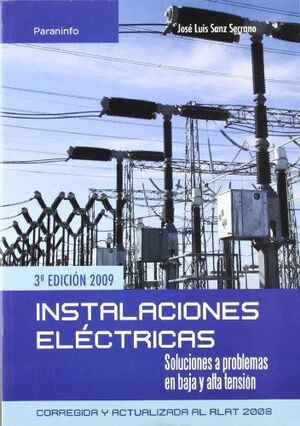 INSTALACIONES ELECTRICAS. SOLUCIONES A PROBLEMAS E
