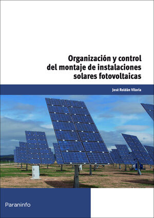 ORGANIZACION Y CONTROL MONTAJE INSTALACIONES SOLARES FOTOVOLTAICA