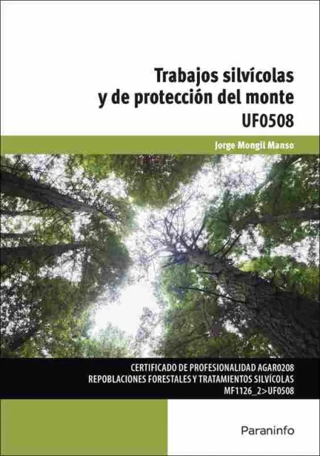 Trabajos Silvícolas y de Protección del Monte