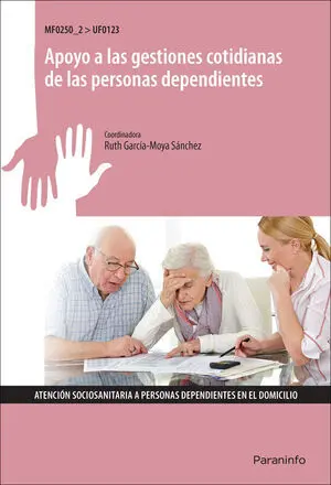Apoyo a Gestiones Cotidianas de Personas Dependientes