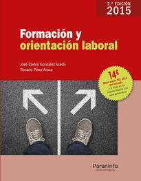 FORMACION Y ORIENTACION LABORAL. 2ª EDICION 2015