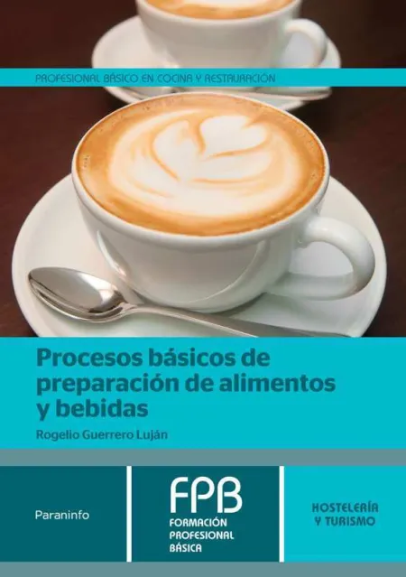 Procesos Basicos de Preparacion de Alimentos y Bebidas