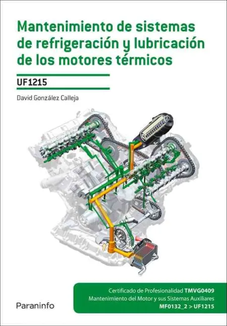 Mantenimiento de Sistemas de Refrigeración y Lubricación de los Motores Térmicos