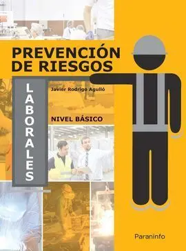 Prevención de Riesgos Laborales. Nivel Básico