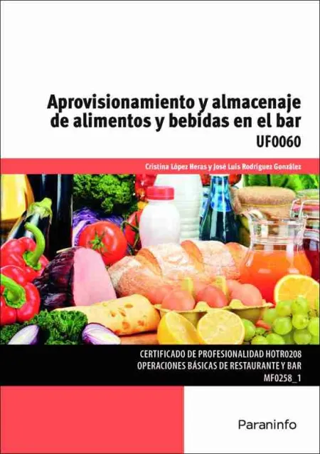 Aprovisionamiento y Almacenaje Alimentos y Bebi. bar Uf0060