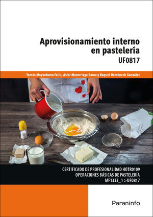 APROVISIONAMIENTO INTERNO EN PASTELERIA