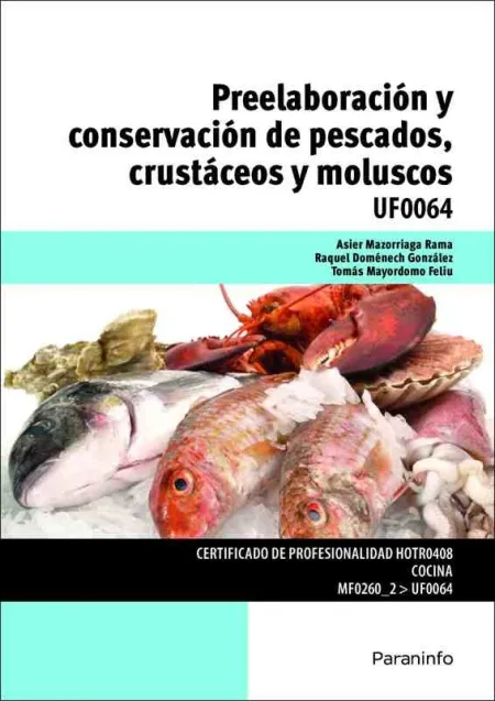 Preelaboración y Conservación de Pescados, Crustáceos y Moluscos