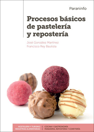 PROCESOS BASICOS PASTELERIA REPOSTERIA GM 17