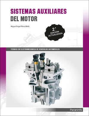 SISTEMAS AUXILIARES DEL MOTOR 2.ª EDICIÓN 2017