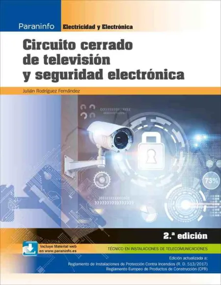Circuito Cerrado de Televisión y Seguridad Electrónica 2. ª Edición 2018
