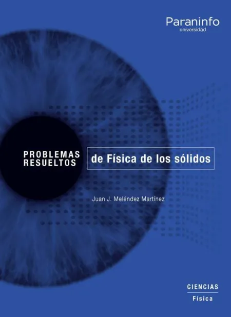 Problemas Resueltos de Física de los Sólidos