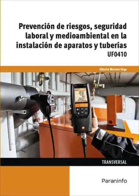 Prevención de Riesgos, Seguridad Laboral y Medioambiental en la Instalación de a