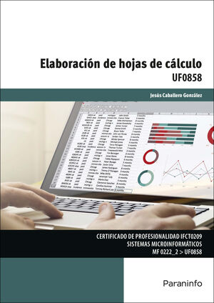 UF0858 - ELABORACIÓN DE HOJAS DE CÁLCULO