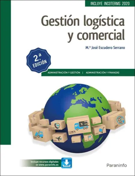 Gestión Logística y Comercial 2. ª Edición 2019