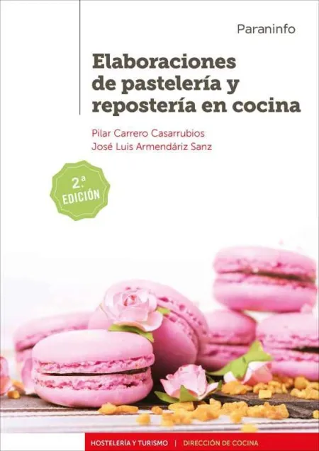 Elaboraciones de Pastelería y Repostería en Cocina 2. ª Edición 2019