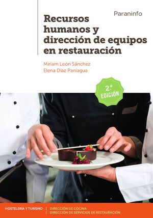 RECURSOS HUMANOS Y DIRECCION DE EQUIPOS EN RESTAURACION 2.ª EDICI