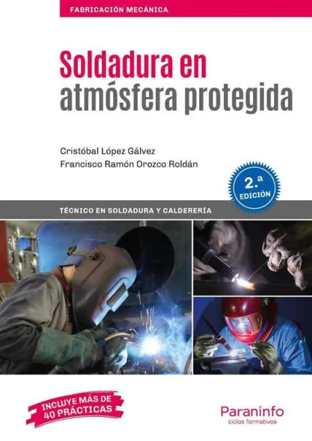 Soldadura en Atmósfera Protegida 2. ª Edición 2019
