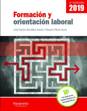 Formación y orientación laboral 10.ª edición 2023 : Autor(es) JOSÉ CARLOS  GONZÁLEZ ACEDO, ROSARIO PÉREZ AROCA :  : Libros : ISBN  9788428362733