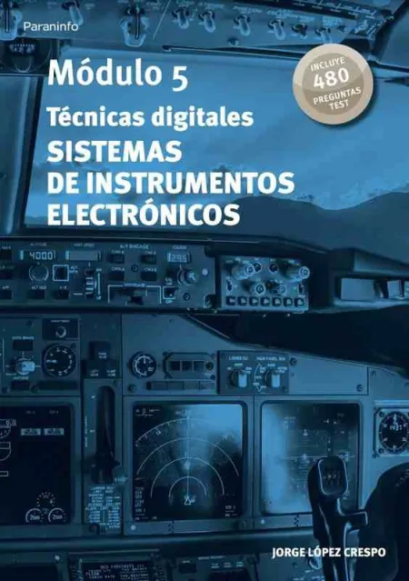 Módulo 5. Técnicas Digitales. Sistemas de Instrumentos Electrónicos