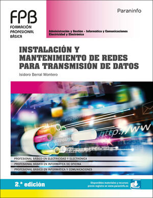 INSTALACIÓN Y MANTENIMIENTO DE REDES PARA TRANSMISIÓN DE DATOS 2.ª EDICIÓN 2020