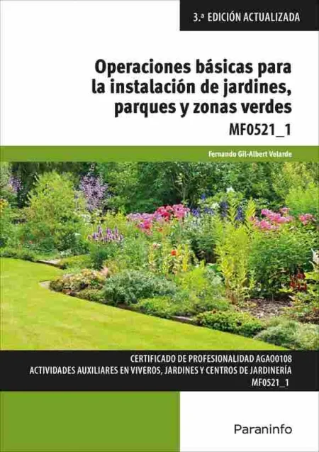 Operaciones Basicas para la Instalacion de Jardines, Parques y Zo