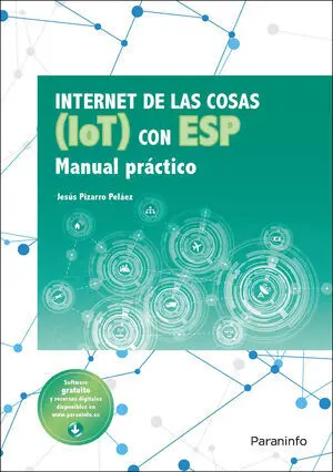 Internet de las Cosas (Iot) con Esp. Manual Practico
