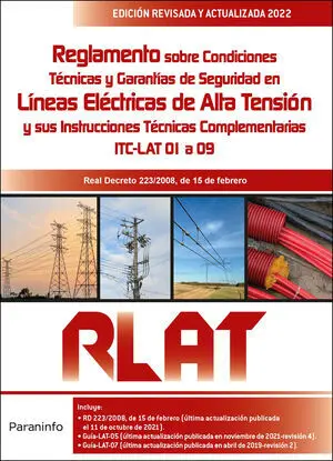 Reglamento de Líneas Eléctricas de Alta Tensión. Rlat 2. ª Edición 2022