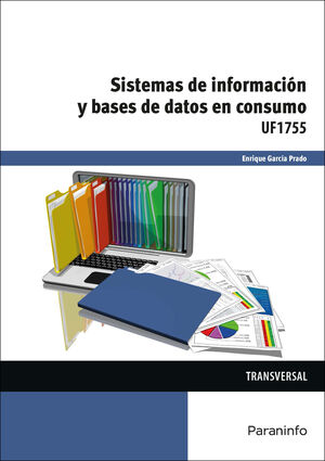 SISTEMAS DE INFORMACION Y BASES DE DATOS EN CONSUMO