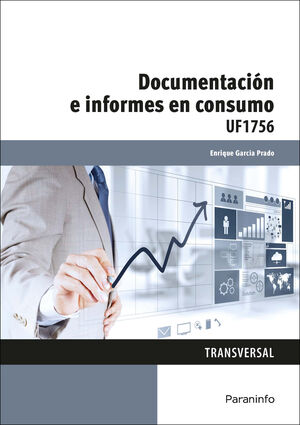 DOCUMENTACION E INFORMES EN CONSUMO