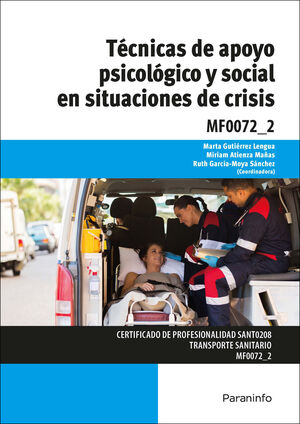 TÉCNICAS DE APOYO PSICOLÓGICO Y SOCIAL EN SITUACIONES DE CRISIS