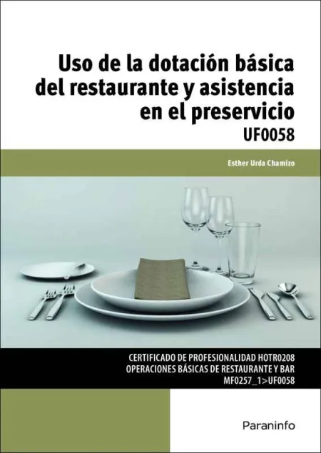 Uso de la Dotacion Basica del Restaurante y Asistencia en el