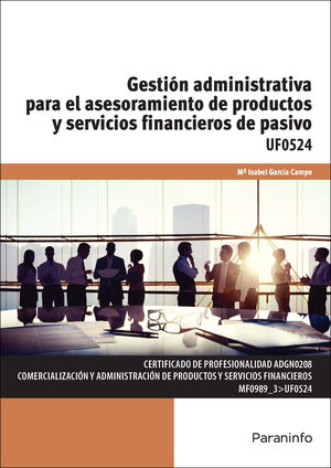 GESTION ADMINISTRATIVA ASESORAMIENTO PRODUCTOS SERVICIOS FINANCIE