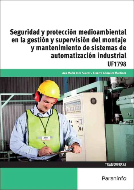 Seguridad y Proteccion Medioambiental en la Gestion y Supervision