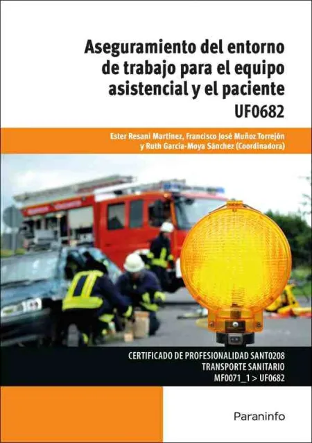 Aseguramiento del Entorno Trabajo Equipo Asistencial Paciente