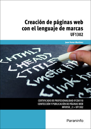 CREACION DE PAGINAS WEB CON EL LENGUAJE DE MARCAS