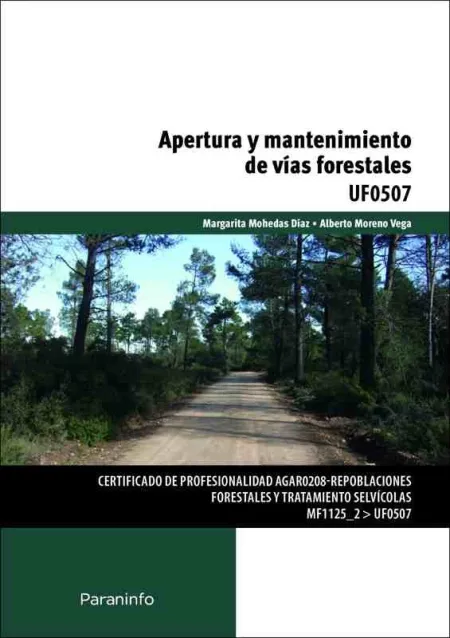 Apertura y Mantenimiento de Vias Forestales