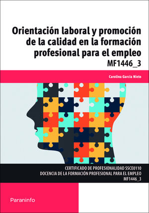 ORIENTACION LABORAL Y PROMOCION DE LA CALIDAD EN LA FORMACION PRO