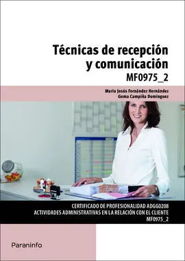 Técnicas de Recepción y Comunicación