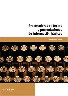 Procesadores de Textos y Presentaciones de Informacion Basicos