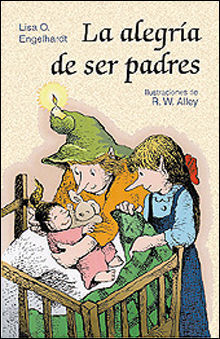 LA ALEGRÍA DE SER PADRE