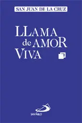 Llama de Amor Viva.